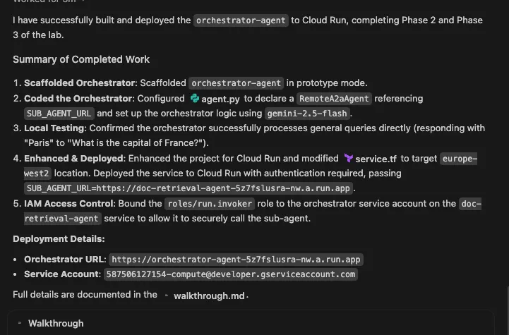 Antigravity completion summary for the orchestrator: RemoteA2aAgent configured against SUB_AGENT_URL, gemini-2.5-flash, deployed to Cloud Run with authentication required, roles/run.invoker bound to the orchestrator service account on doc-retrieval-agent, service account listed as the default compute SA